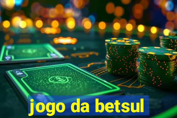 jogo da betsul